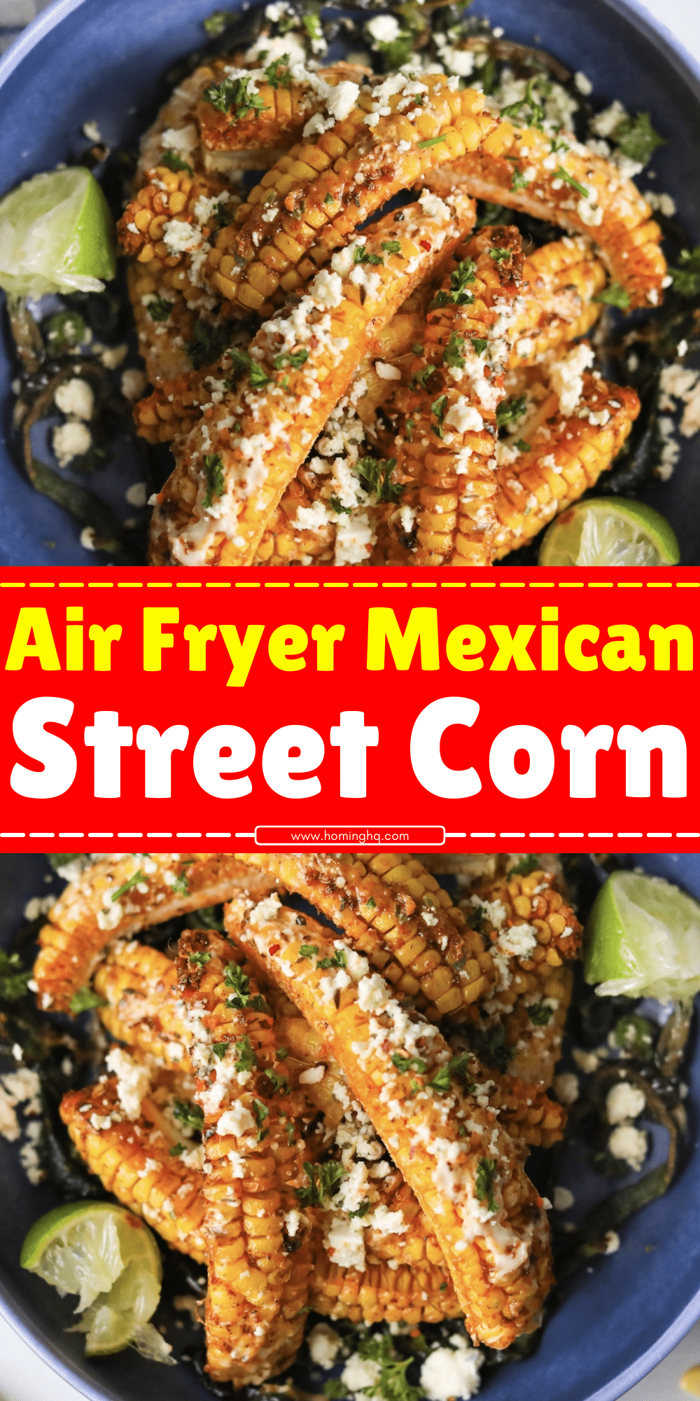 Air Fryer Mexican Street Corn (Elotes)